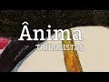 Ânima - Tribalistas (lyric video)