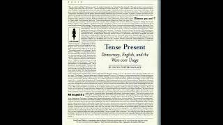 Tense Present: Democracy, English, and the Wars over Usage by David Foster Wallace