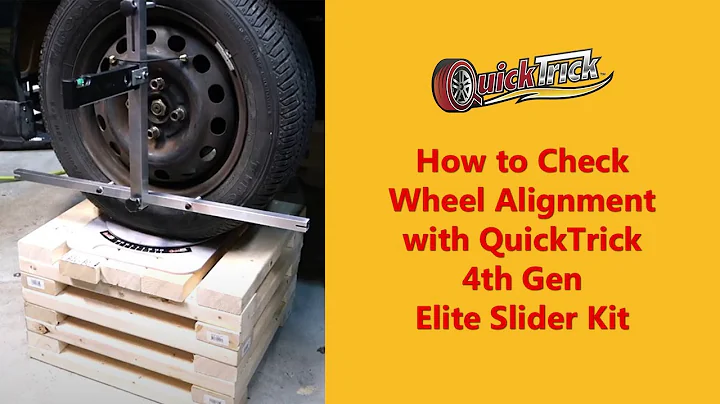 How to Check Wheel Alignment with QuickTrick 4th Gen Elite Slider Kit