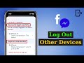 How To Log Out Of Facebook Messenger From Other Devices Logout Facebook Messenger On All Devices 