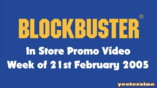 Blockbuster Uk In Store Video Reel - 21St February 2005