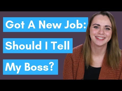 Is It Ever Ok To Tell Your Boss You&rsquo;re Looking For A New Job?