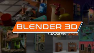 Blender 3D Showreel 2026
