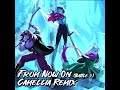 From Now On (Battle 2) Camellia Remix [PREMIERE SOON]