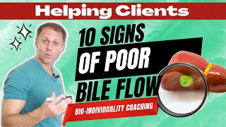 10 Signs Your Clients Have Poor Bile Flow