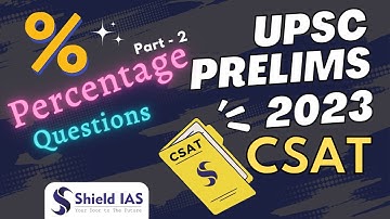 UPSC CSAT 2023 | CSAT Practice Series for UPSC Prelims 2023 | CSAT Strategy | Percentage Questions 2