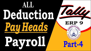 Employee Deduction Pay Heads (Payroll) in Tally ERP 9 Class-4 | Payroll in Tally ERP 9 Part-112