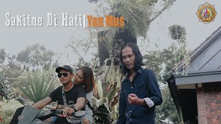 SAKITNE DI HATI II Yan Mus {Official Music Video}