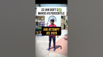 🚨22nd Jan Shift 2 MARKS Vs PERCENTILE | January Attempt JEE Mains 2025 Marks vs Percentile| #shorts