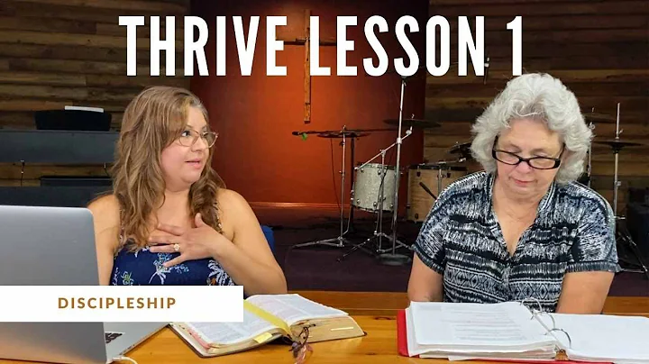 Thrive Lesson 1 - Elaine Spaulding