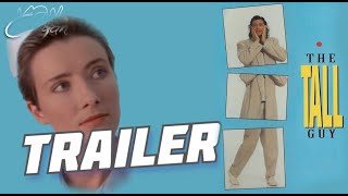 The Tall Guy  - comedy - romantic - 1989 - trailer - Full HD