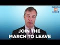 Join us on the March to Leave