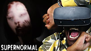 SUPERNORMAL VR GAMEPLAY SCREAMTAGE!!