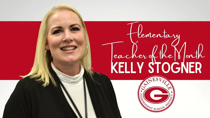 Kelly Stogner - Elementary Teacher of the Month