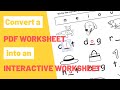 How To Convert a PDF Worksheet into an Interactive Worksheet (Google Classroom)