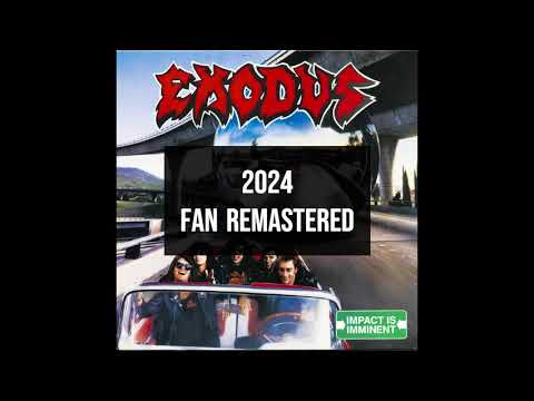 Exodus - Objection Overruled [Fan Remastered Version] [HQ]