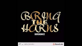 Click II - Bring The Horns (prod. Brookz) (Instrumental)