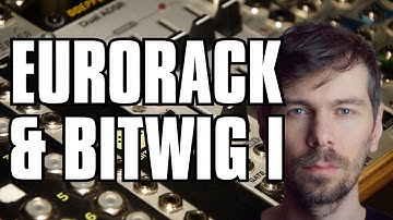 🔊 Bastl Eurorack & Bitwig Studio - Basic Patches & Concepts #Doepfer #Bastl #ExpertSleepers