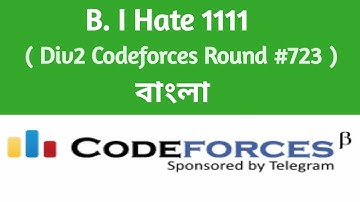 B. I Hate 111 | Codeforces Solution(Bangla) | Codeforces Round #723 Div.2 | C++