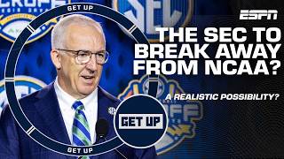 Greg Sankey says conversations are ‘real’ about the SEC breaking away from the NCAA 👀 | Get Up