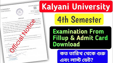 Kalyani university 4th semester examination from fillup & admit card download notice 2023