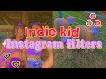 🌈 INDIE KID FILTERS FOR IG STORIES 🌈 // (underrated)