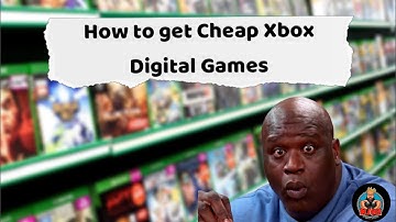 How to buy Xbox Digital games CHEAP!