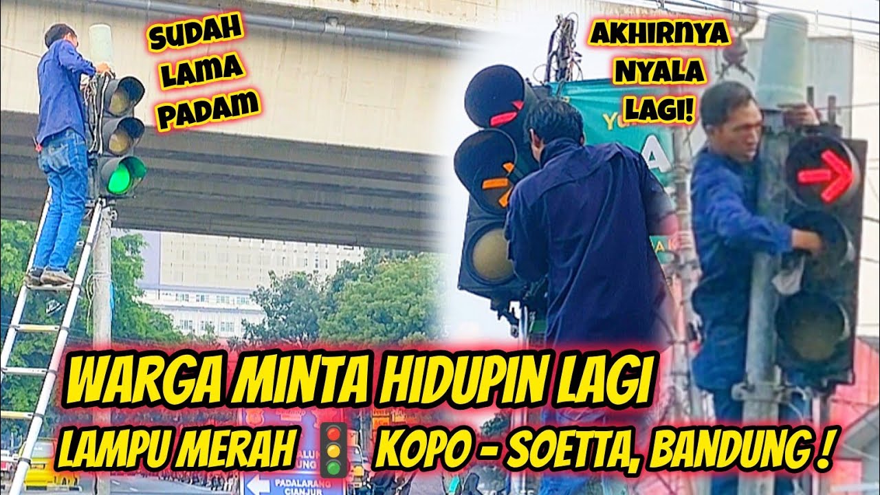 BANYAK YG KOMEN MINTA HIDUPIN LAGI LAMPU MERAH 🚦 KOPO - SOEKARNO HATTA BANDUNG (DARI ARAH UTARA)