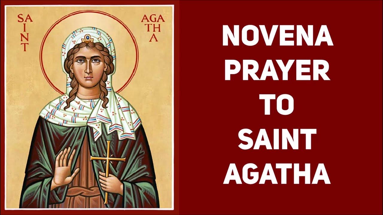 Novena Prayer to Saint Agatha Patron Saint of Breast Cancer YouTube