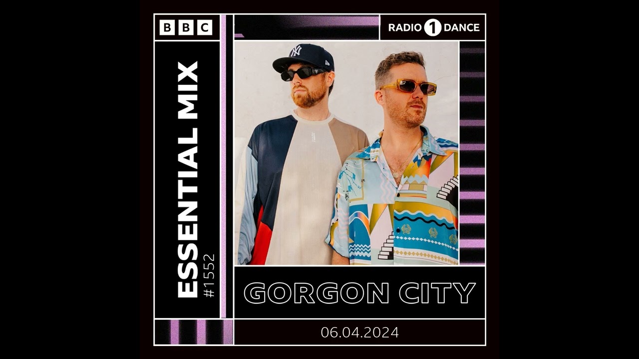 Gorgon City - Essential Mix #1552 (06-04-2024)
