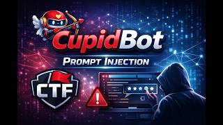 Love at First Breach: Exploiting CupidBot & CTF Labs Bangla Tutorial screenshot 2