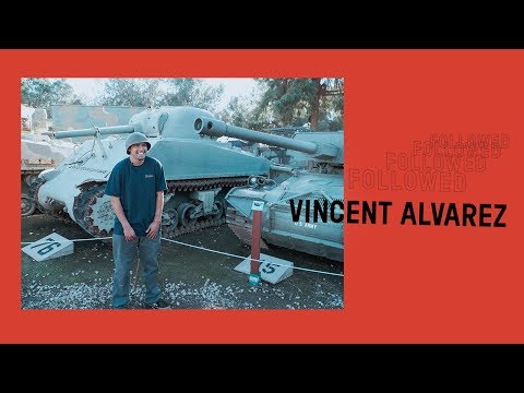 Followed: Vincent Alvarez