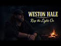Weston Hale Keep The Lights On Official Visualizer Weston Hale Keep The Lights On Official Visualizer