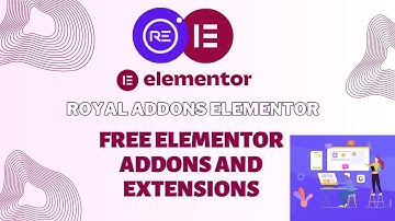 Royal Addons Elementor | Free Elementor Addons and Extensions 2023