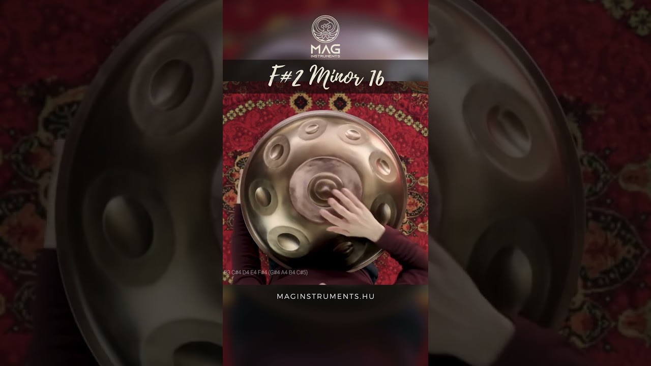 F#2 Minor 16 MAG I #handpan #handpanscales #maghandpan