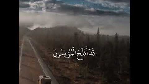 تلاوه نديه خاشعه 💚💚💚اول سوره المؤمنون