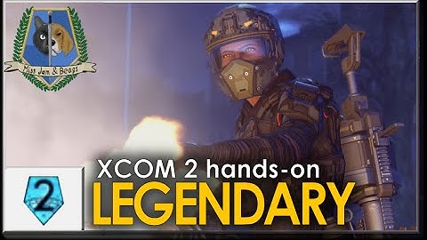 LEGENDARY WAR HAND - XCOM 2 Hands-On Gameplay #3 with Beagle!