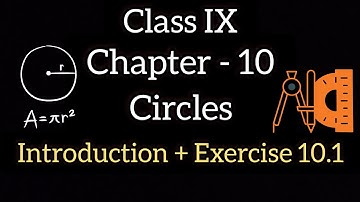 Circles | Chapter 10 | Class 9 Mathematics | Introduction + Exercise 10.1 | Clear Concepts