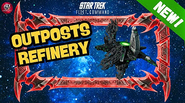 NEW!: Outposts Refinery | How to Play Star Trek Fleet Command | Outside Views STFC