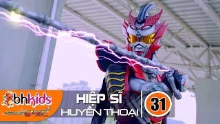 Siêu Nhân Hiệp Sĩ Huyền Thoại (Legend Heroes) Tập 31 : Triệu Hồi Thiên Binh Thần Quân