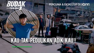 Baik kau keluar!a | Budak Tebing 3 Ep 11-2 | iQIYI Malaysia