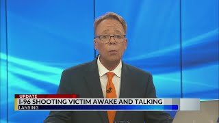 I-96 shooting victim awake and talking