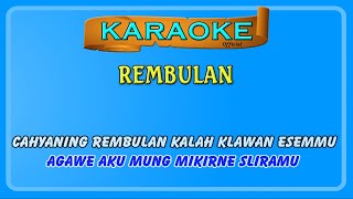 REMBULAN ~ karaoke