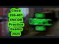 Free Cisco 350-401 ENCOR Practice Exams 2025 | Pass Your CCNP Enterprise Certification Easily