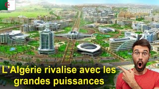 🚨 Algérie : Les grands projets qui feront de 2027 une année exceptionnelle