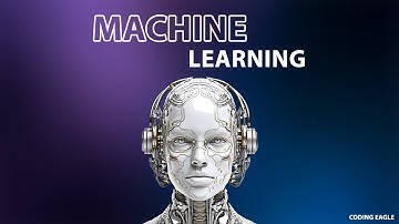 MACHINE LEARNING Explained | A Deep | @CodingEagle