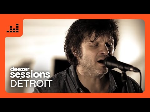 Détroit - Avec le Temps - Deezer Sessions
