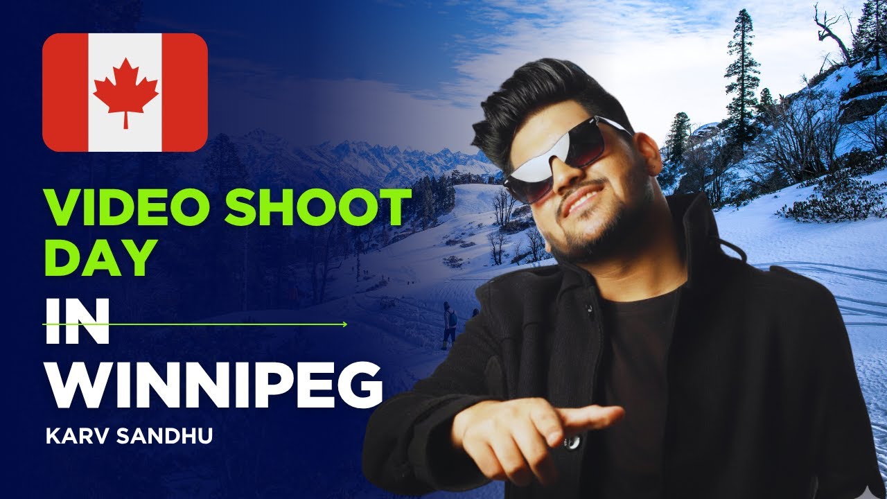 vlog 01| video shoot day | karv sandhu | winnipeg, canada |2025