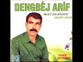 Hazrolu Dengbêj Arif Melûl melûl Mp3 Song