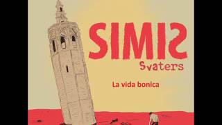 Video thumbnail of "La vida bonica, Sva-ters"